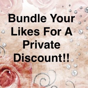Bundle Your Likes For A Private Discount!